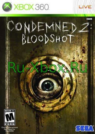 Condemned 2: Bloodshot 2008